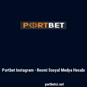Portbet Instagram - Resmi Sosyal Medya Hesabı